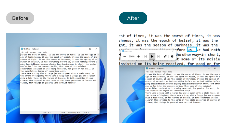 Text in Windows 11 before and after the Magnifier starts reading